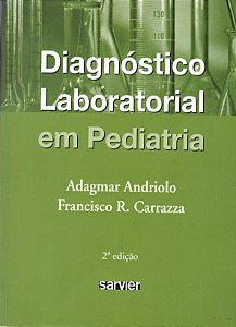Diagnóstico Laboratorial Em Pediatria