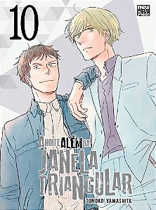A noite além da janela triangular: volume 10
