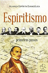 Espiritismo Primeiros Passos