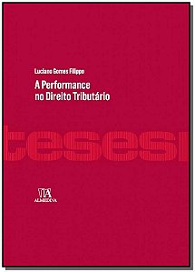 A performance no direito tributário
