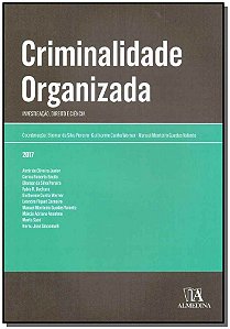 Criminalidade organizada: Investigação, direito e ciência