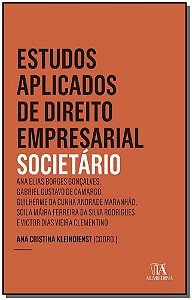 Estudos aplicados de direito empresarial societário - Ano 5 (Volume 2)