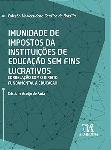 Imunidade de impostos da instituições de educação sem fins lucrativos: Correlação com o direito fundamental à educação