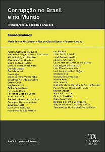 Corrupção no Brasil e no Mundo: transparência, política e análises