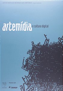 Artemídia E Cultura Digital