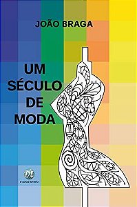 Um Século De Moda