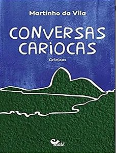 Conversas Cariocas - Crônicas