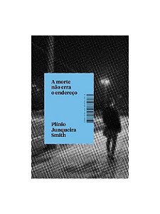 A morte não erra o endereço