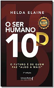 O ser humano 10D: o futuro é de quem faz "algo a mais"