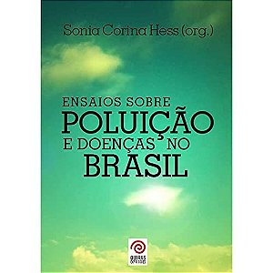 Ensaios Sobre Poluição E Doenças No Brasil