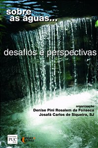 Sobre as águas...: desafios e perspectivas