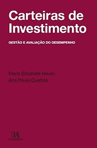 Carteiras de investimento: gestão e avaliação do desempenho