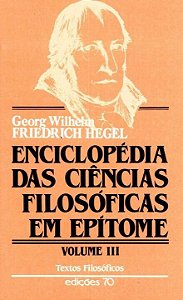 Enciclopédia das ciências filosóficas em epítome (Volume 3)