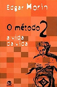 O método 2: a vida da vida
