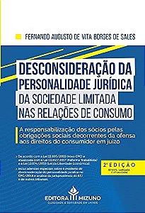 Desconsideração da personalidade jurídica da sociedade limitada nas relações de consumo