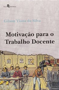 Motivação para o trabalho docente