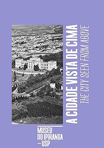 A cidade vista de cima / The city seen from above