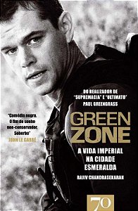 Green zone: a vida imperial na cidade esmeralda