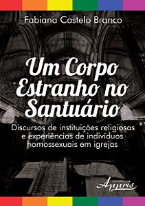 Um corpo estranho no santuário