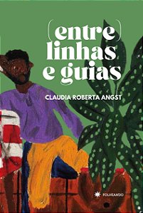 (Entre)linhas e guias