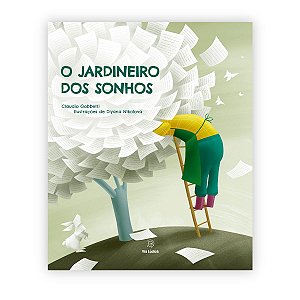 O jardineiro dos sonhos