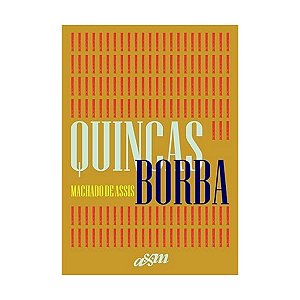 Quincas Borba - Edição Capa Dura