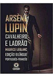 Arsène Lupin: Cavalheiro E Ladrão