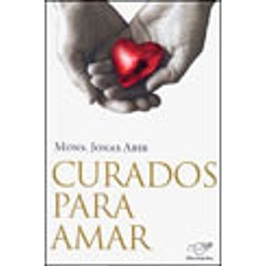 Curados Para Amar