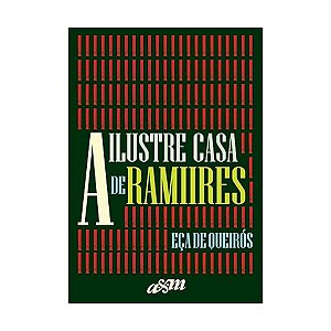 A Ilustre Casa De Ramires - Edição Capa Dura