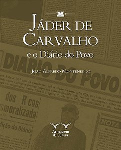 Jader De Carvalho E O Diario Do Povo - 1