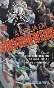 A Igreja Em Movimentos