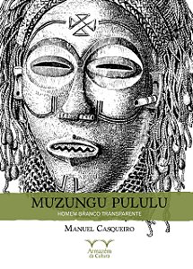 Muzungu Pululu - Homem Branco Transparente - 1