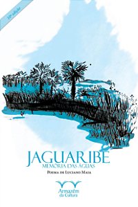Jaguaribe Memoria Das Aguas