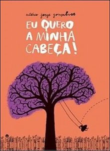 Eu Quero A Minha Cabeça!