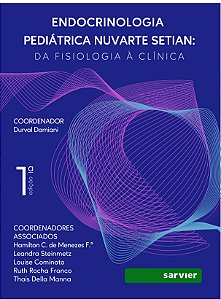 Endocrinologia Pediátrica Nuvarte Setian - Da Fisiologia À Clínica - 01Ed/23