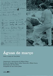 Águas de março: Sobre a canção de Tom Jobim
