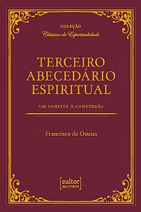 Terceiro abecedário espiritual - Um convite à conversão