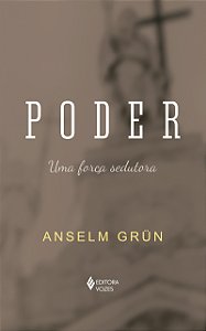 Poder - Uma força sedutora