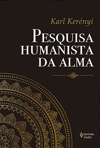 Pesquisa humanista da alma -