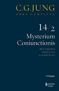 Mysterium Coniunctionis - Vol. 14/2 - Rex e Regina; Adão e Eva; A Conjunção