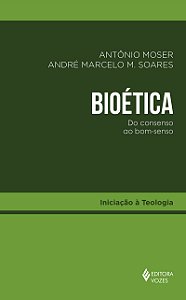 Bioética - Do consenso ao bom-senso