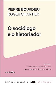 O sociólogo e o historiador