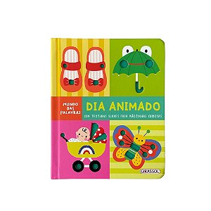 Mundo Das Palavras: Dia Animado - Com Texturas
