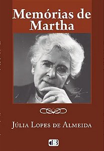 Memorias De Martha - (D3 Educacional)