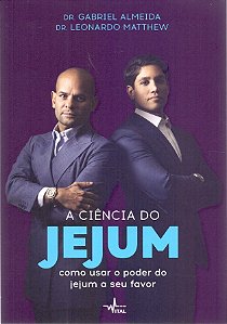 A Ciência Do Jejum