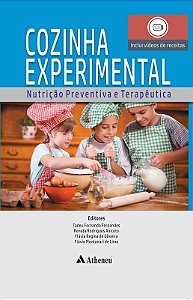 Cozinha Experimental Nutrição Preventiva e Terapêutica