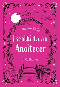 Escolhida ao Anoitecer