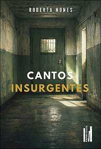 Cantos insurgentes