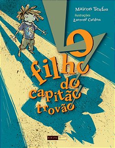 O Filho Do Capitão Trovão