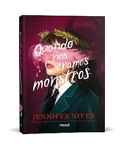 Quando nós éramos monstros